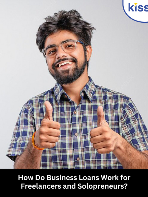 How Do Business Loans Work for Freelancers and Solopreneurs?