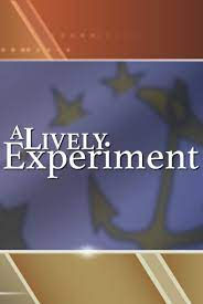 A Lively Experiment 2/4/2022