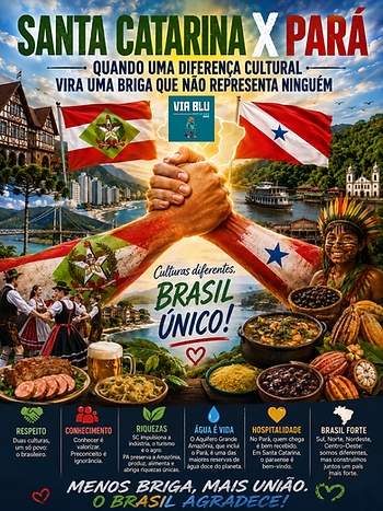SANTA CATARINA X PARÁ: QUANDO UMA DIFERENÇA CULTURAL VIRA UMA BRIGA QUE NÃO REPRESENTA NINGUÉM