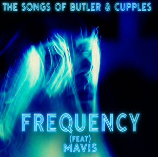 The Songs of Butler & Cupples Dial Into Something Special on New Single ‘Frequency’