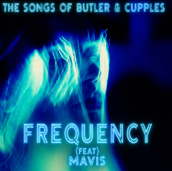 The Songs of Butler & Cupples Dial Into Something Special on New Single ‘Frequency’