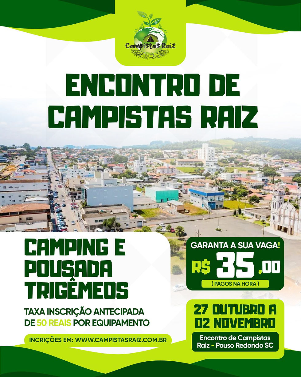 Encontro de Campistas Raiz - camping trigêmeos 
