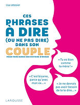 Ces phrases à dire (ou à ne pas dire) dans son couple.jpeg