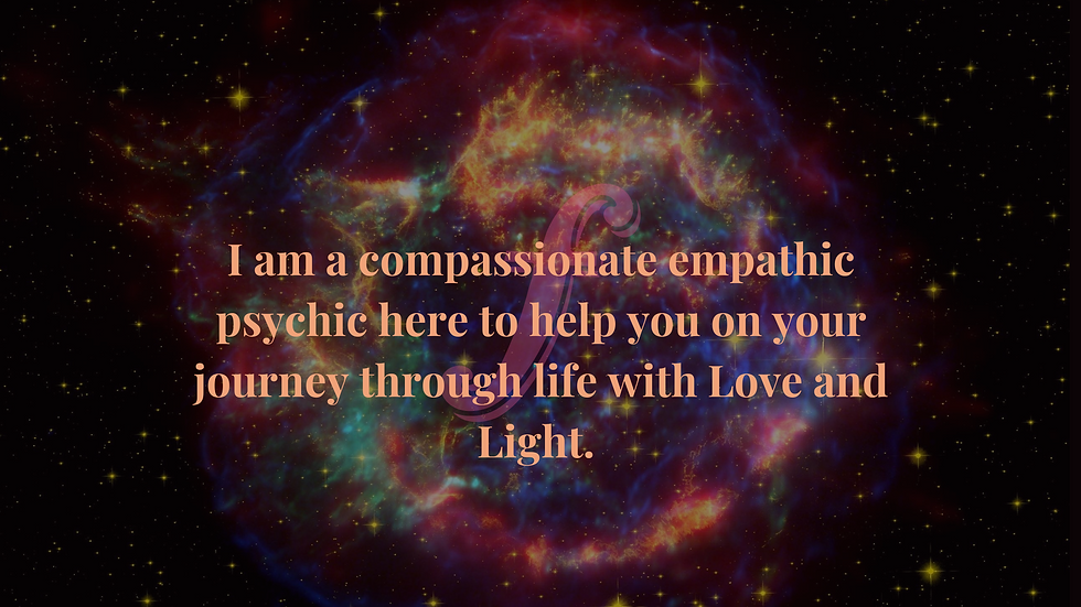 I am compassionate empathic psychic here to help you on your journey through life with Lov