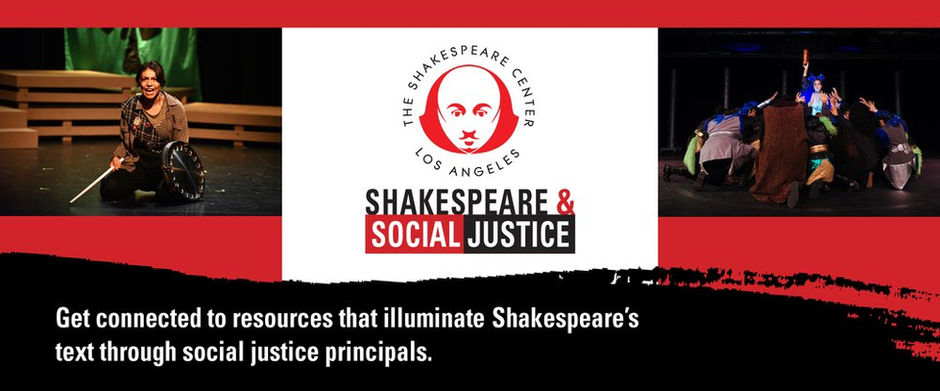 Shakespeare & Social Justice