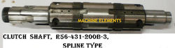 R56-431-200B-3 CLUTCH SHAFT - SPLINE TYP