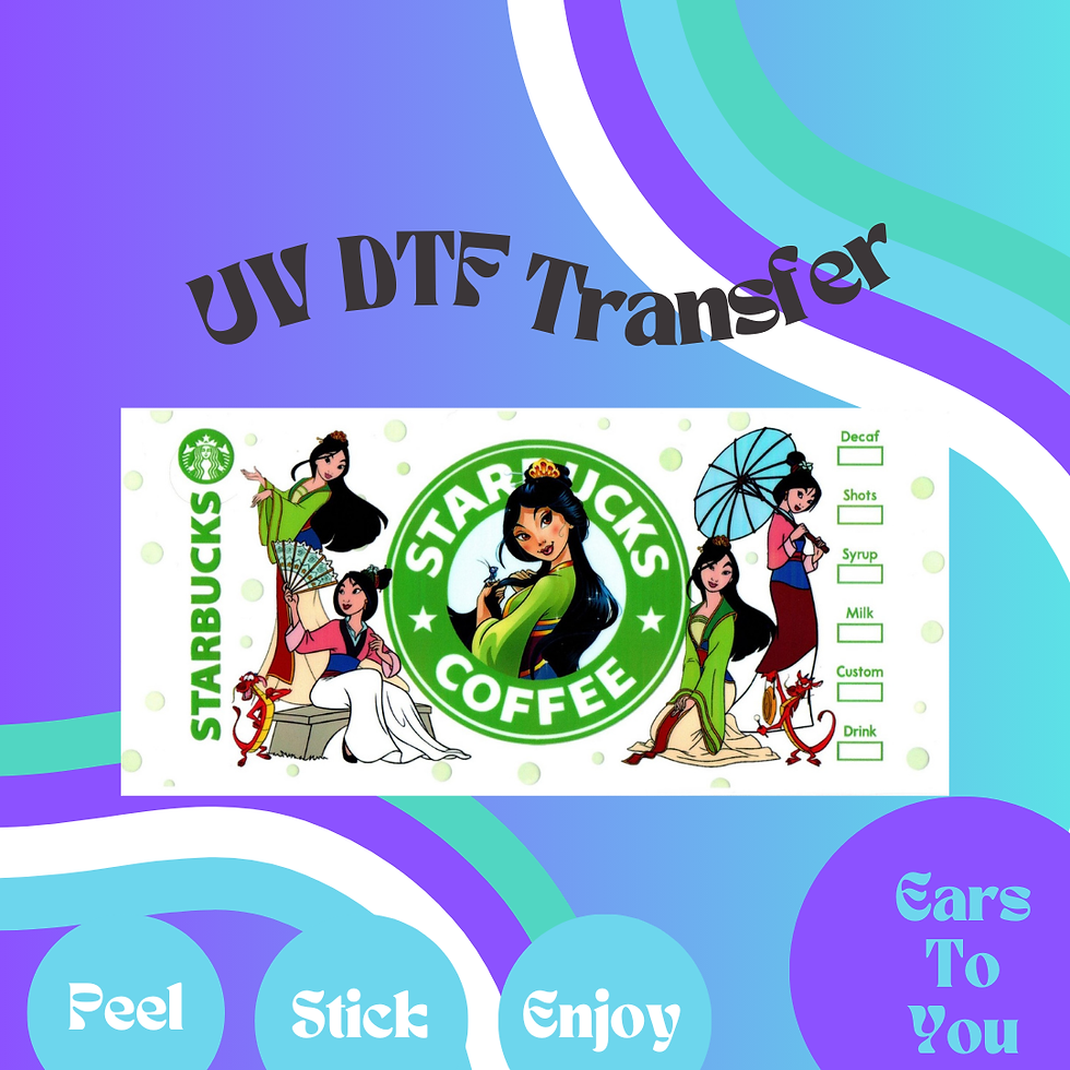 Starbucks Mulan 16oz UV DTF Transfer