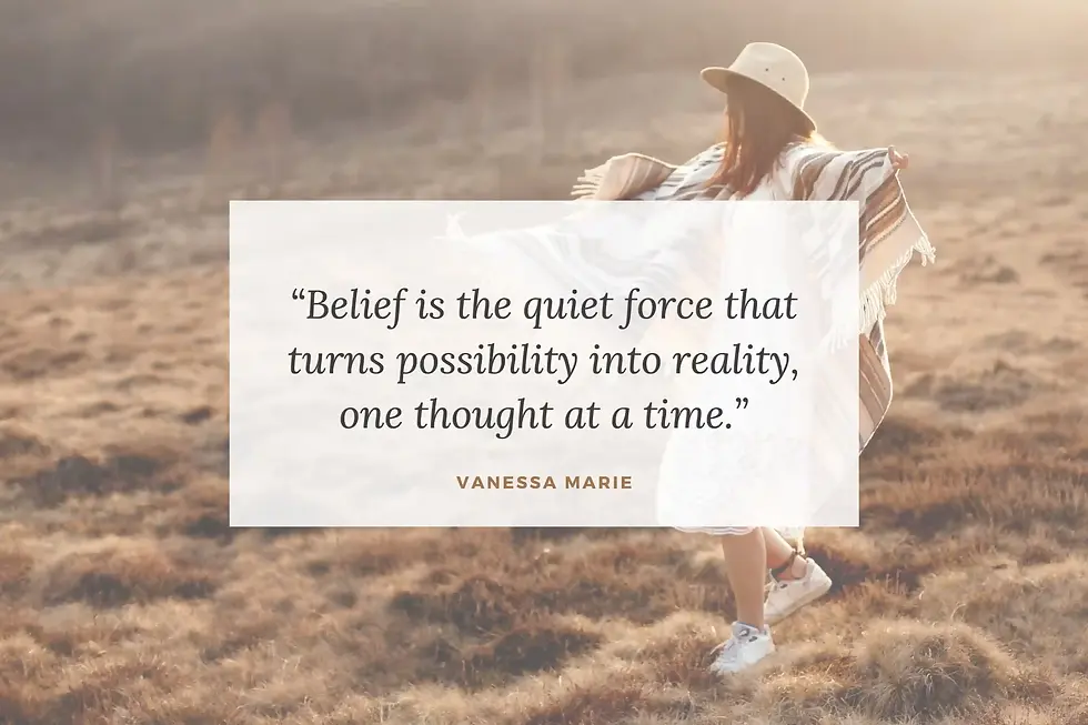Power of belief quote
