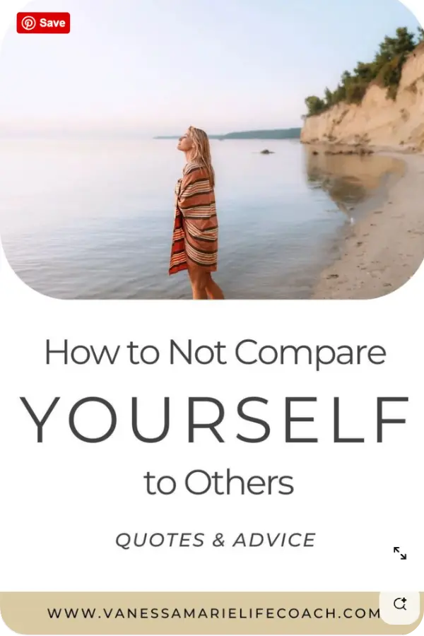 Pinterest Pin - don't compare yourself to others quotes