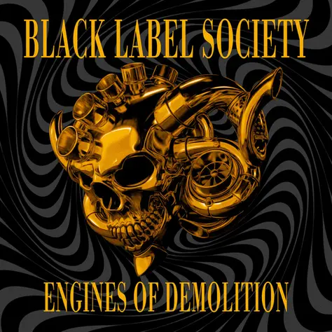 BLACK LABEL SOCIETY - Engines of Demolition