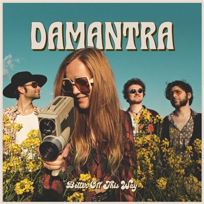 DAMANTRA - Better Off This Way