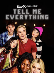 tell me everything.jpeg