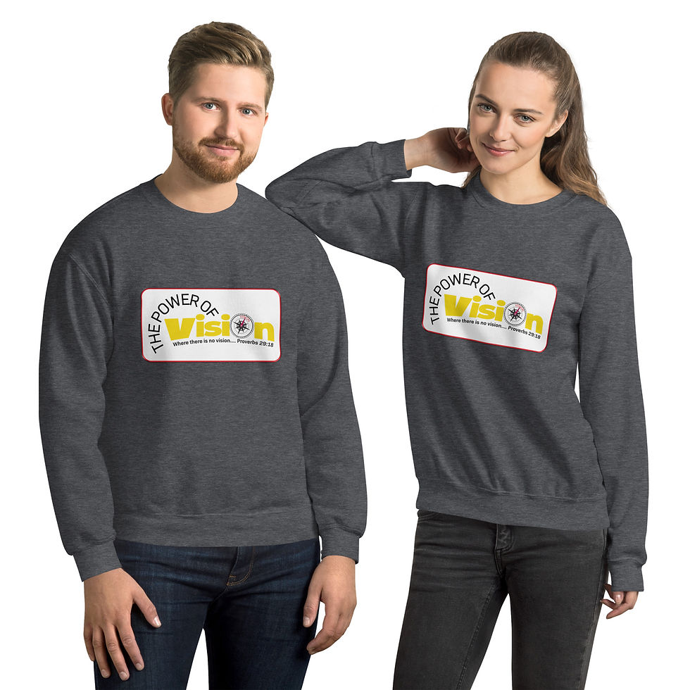 Thumbnail: The Power of Vision - Where there is no vision... - Unisex Sweatshirt