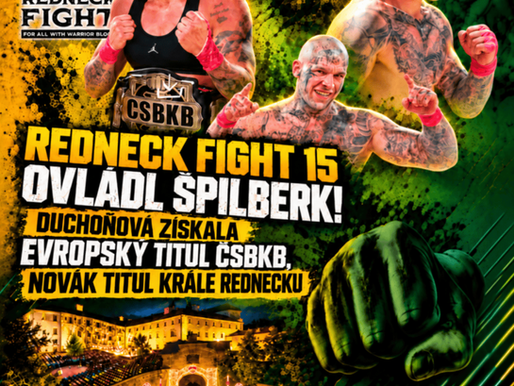Redneck Fight 15 ovládl Špilberk! Duchoňová získala evropský titul CSBKB, Novák titul Krále Rednecku