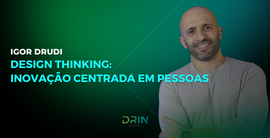 Igor Drudi - Design Thinking.png