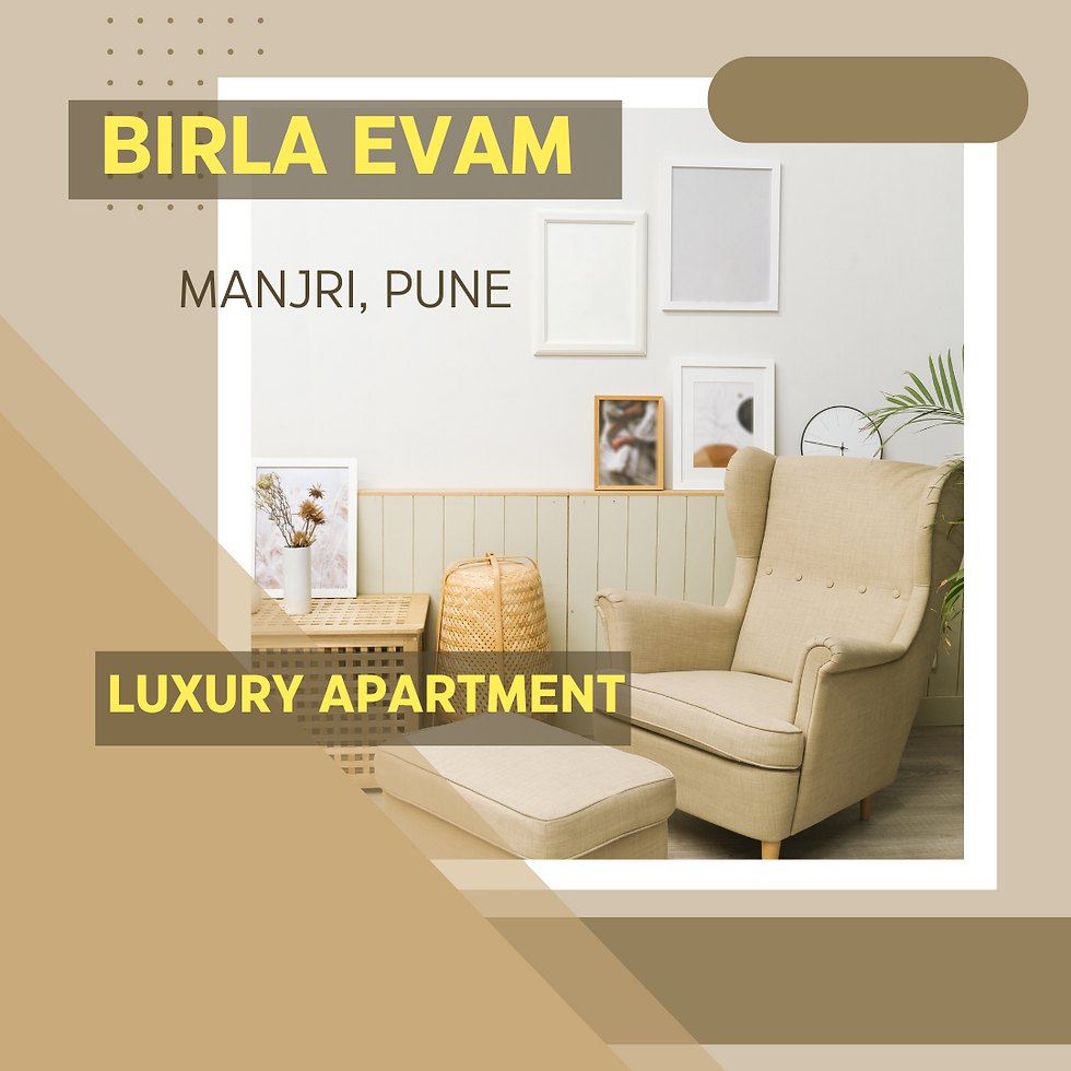 Birla Evam Manjri | Iconic Luxury Apartments In Pune