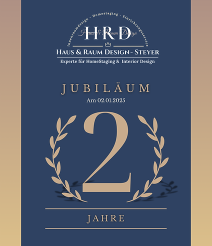 Jubiläum 2 Jahre Haus und Raum Design - Steyer