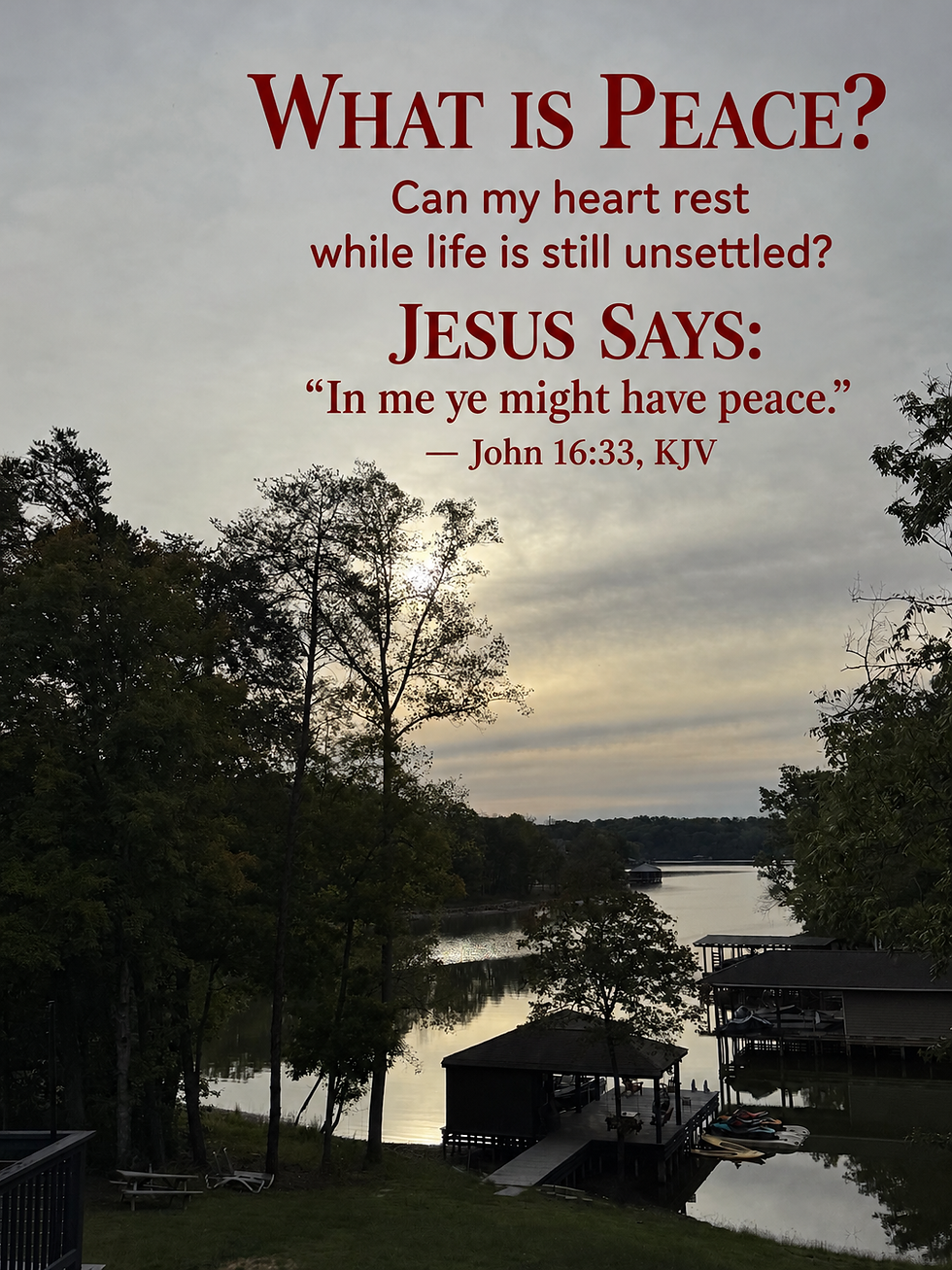Lake scene asking “Can my heart rest while life is still unsettled?” with Jesus’ words about peace in John 16:33.