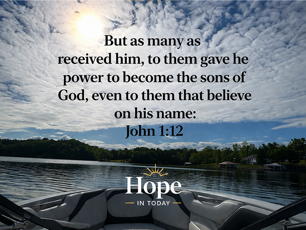 John 1:12 Bible verse over open sky and water, representing God revealing truth and giving power to become children of God