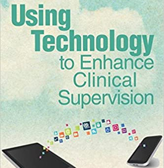ACA Using Technology to Enhance Clinical Supervision