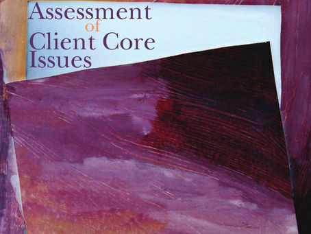 Assessment of Client Core Issues