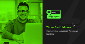 Three Swift Moves to Increase Advising Revenue Quickly