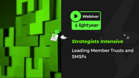 Strategists Intensive - Leading Member Trusts and SMSFs
