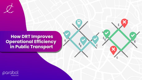 ⚙️ How DRT Improves Operational Efficiency in Public Transport