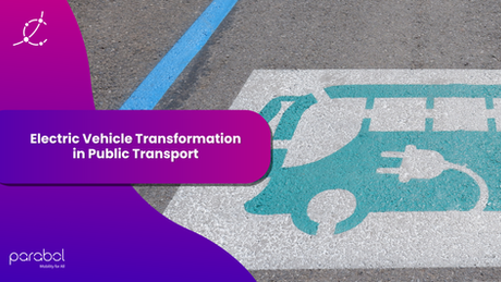 Electric Vehicle Transformation in Public Transport