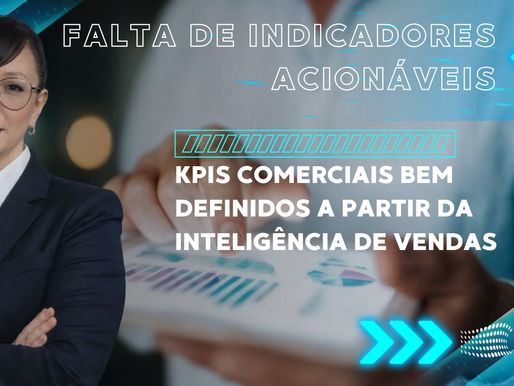 KPIs comerciais com Business Intelligence de Vendas