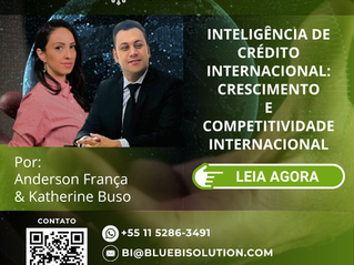 Inteligência de Crédito Internacional: Crescimento e Competitividade internacional