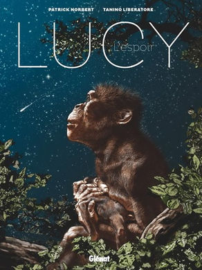 Rediscovering “Lucy”: Art, Science, and the First Steps of Humanity 