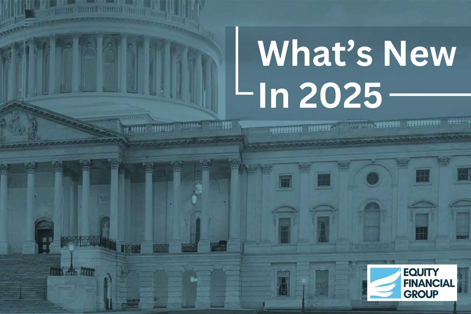 whats-new-in-2025-equity-financial-group-investments-financial-advisor-real-ID-medicare-pa
