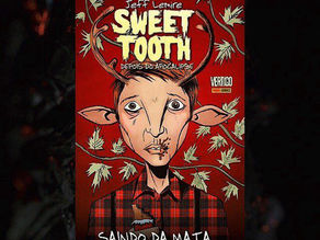 Resenha: HQ Sweet Tooth - Saindo da Mata