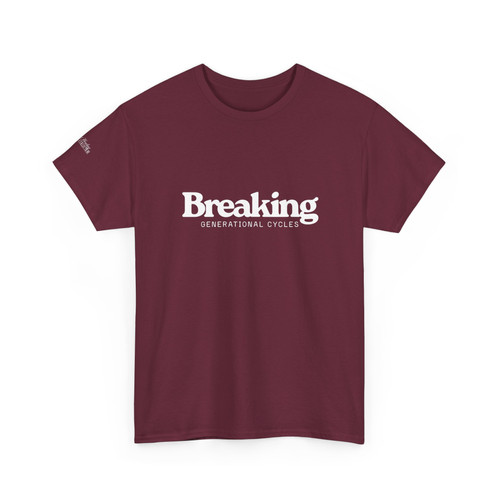Breaking Generational Cycles T-Shirt & Hoodie – Unisex, Made In Canada, Multiple Styles - View #4