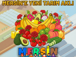 DALINDAN DÜNYA SOFRASINA - Bölüm 3: MERSİN’E YENİ TARIM AKLI