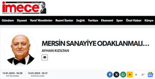 MERSİN SANAYİYE ODAKLANMALI…