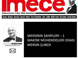 MERSİNİN SAHİPLERİ – 1, MAKİNE MÜHENDİSLERİ ODASI MERSİN ŞUBESİ