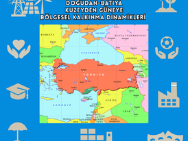 DOĞU’DAN BATI’YA, KUZEY’DEN GÜNEYE MERSİN: BÖLGESEL KALKINMA DİNAMİKLERİ