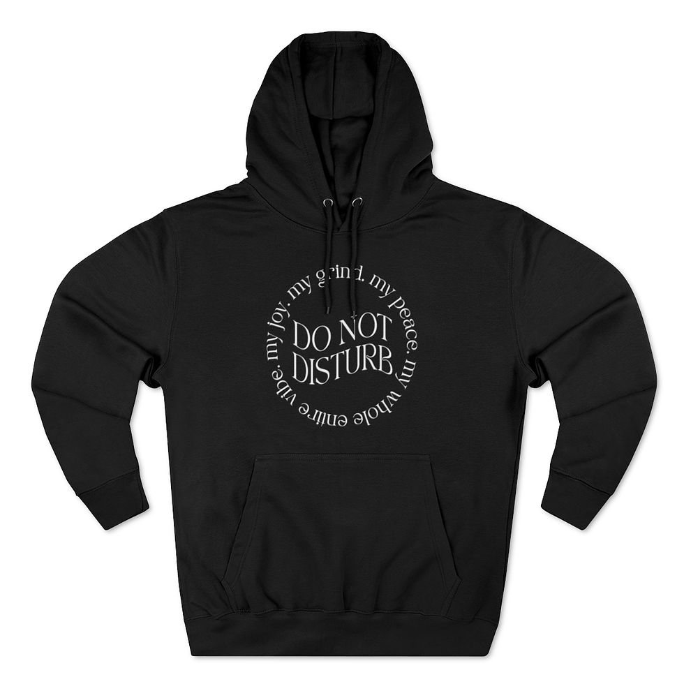 Thumbnail: Do Not Disturb My Vibe Hoodie