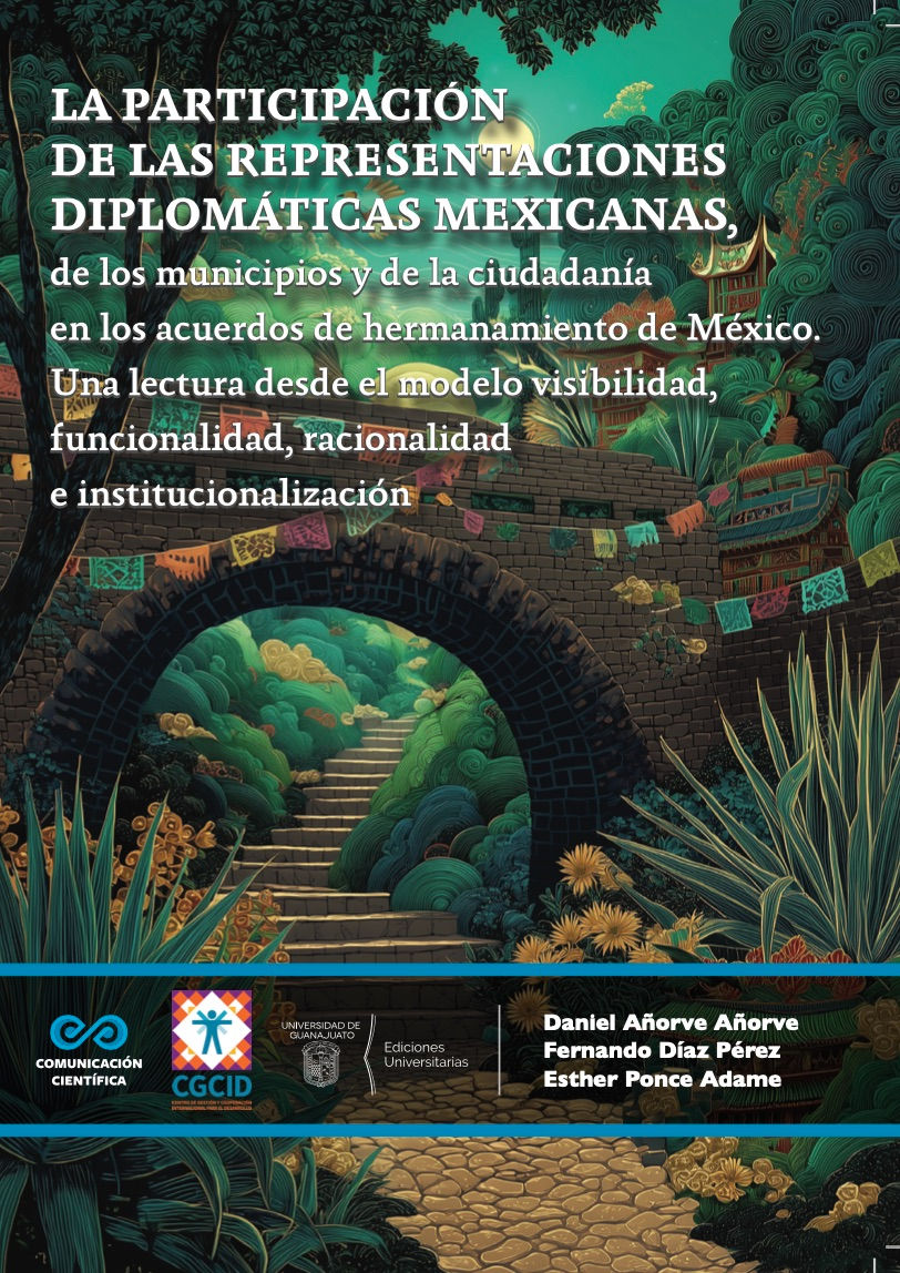 Preparación del libro “La participación de las representaciones diplomáticas mexicanas, de los municipios y de la ciudadanía en los acuerdos de hermanamiento de México”