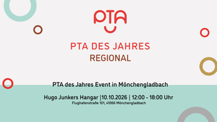 JETZT ANMELDEN: PTA des Jahres REGIONAL in Mönchengladbach