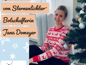 Weihnachtsgruß von Sternenlichter-Botschafterin Jana Domeyer