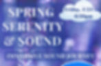 Spring Serenity & Sound