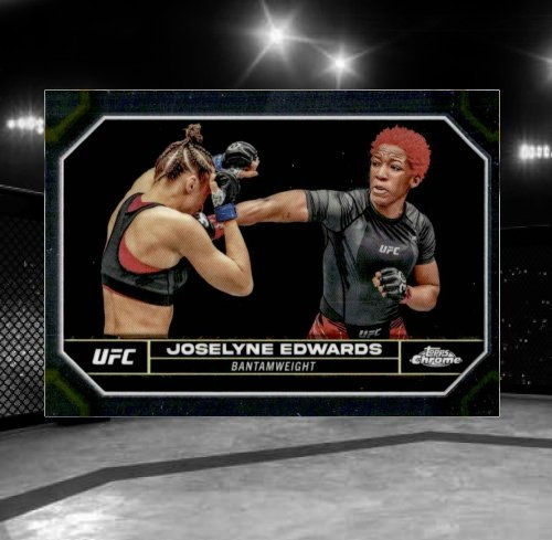 2024 Topps Chrome UFC #99 Joselyne Edwards