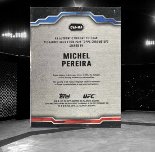 2025 Topps Chrome UFC - Chrome Veteran Autographs #CVA-MA Michel Pereira