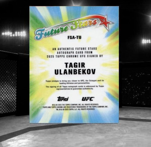 2025 Topps Chrome UFC - Future Stars Autographs #FSA-TU Tagir Ulanbekov