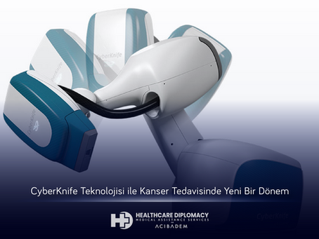 CyberKnife Teknolojisi ile Kanser Tedavisinde Yeni Bir Dönem