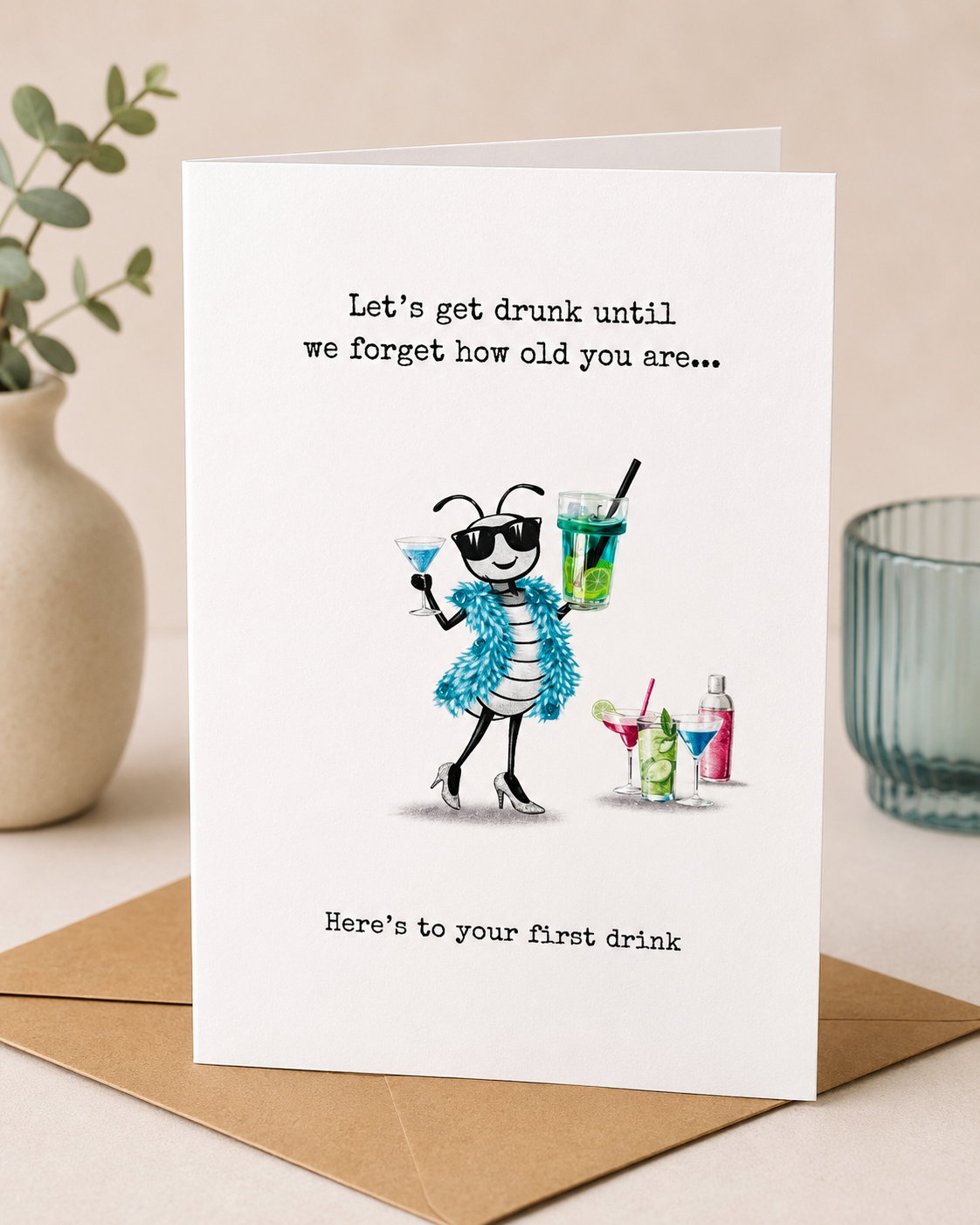 (ANT08) LETS GET DRUNK