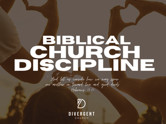 Biblical Church Discipline